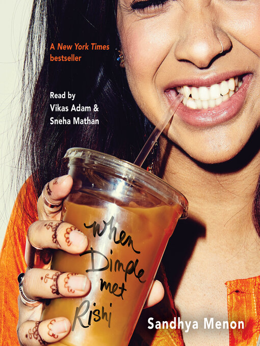 Title details for When Dimple Met Rishi by Sandhya Menon - Available